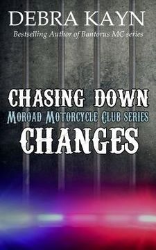 portada Chasing Down Changes (en Inglés)