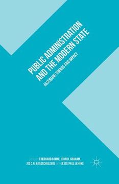 portada Public Administration and the Modern State: Assessing Trends and Impact (en Inglés)