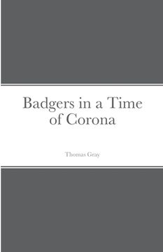 portada Badgers in a Time of Corona (en Inglés)