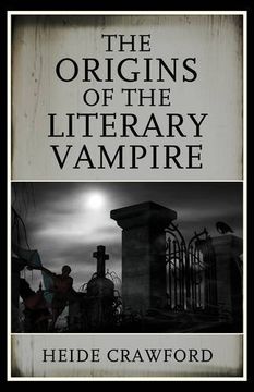 portada The Origins of the Literary Vampire (en Inglés)