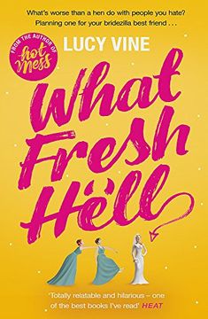 portada What Fresh Hell: The Most Hilarious Novel You'll Read This Year 