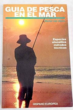 portada Guia de Pesca en el Mar: Especies, Utensilios, Metodos, Tecnicas (3ª Ed. )