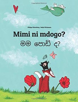 portada Mimi ni Mdogo? Mama Podi Da? Swahili-Sinhala (in suajili)