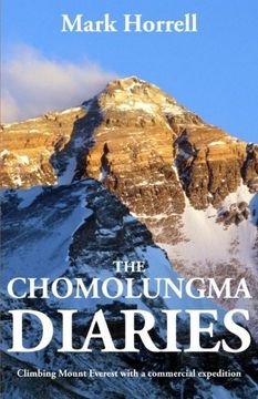 portada The Chomolungma Diaries: Climbing Mount Everest with a commercial expedition (Footsteps on the Mountain Travel Diaries)