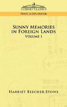 portada sunny memories in foreign lands: volume 1 (en Inglés)