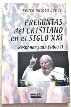 portada Preguntas del cristiano en el siglo xxi (in Spanish)