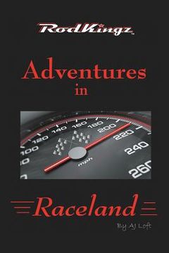 portada adventures in raceland: rodkingz (in English)