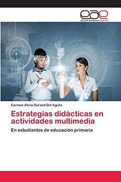 portada Estrategias Didácticas en Actividades Multimedia: En Estudiantes de Educación Primaria