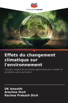 portada Effets du changement climatique sur l'environnement (en Francés)