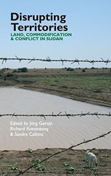 portada Disrupting Territories: Land, Commodification & Conflict in Sudan (Eastern Africa Series, 20) (en Inglés)