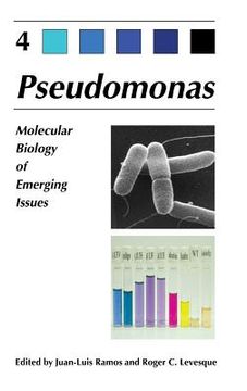 portada pseudomonas: volume 4: molecular biology of emerging issues (in English)