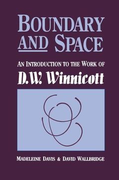 portada Boundary and Space: An Introduction to the Work of D.W. Winnincott (en Inglés)