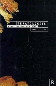 portada teratologies: a cultural study of cancer (in English)