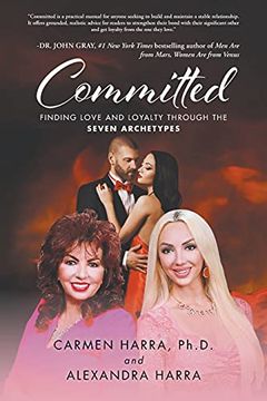 portada Committed: Finding Love and Loyalty Through the Seven Archetypes (in English)