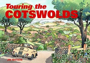 portada Touring the Cotswolds (en Inglés)