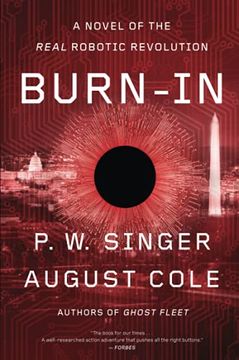 portada Burn-In: A Novel of the Real Robotic Revolution (en Inglés)