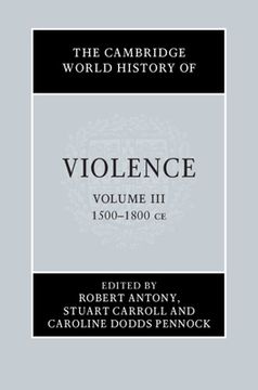 portada The Cambridge World History of Violence: Volume 3 (en Inglés)