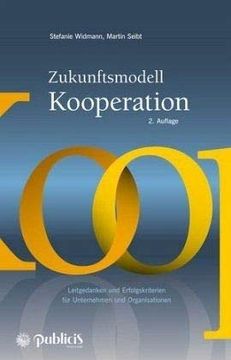 portada Zukunftsmodell Kooperation: Leitgedanken und Erfolgskriterien für Unternehmen und Organisationen