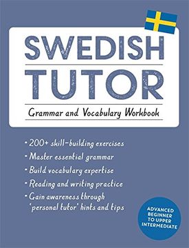 portada Swedish Tutor: Grammar and Vocabulary Workbook (Learn Swedish with Teach Yourself): Advanced beginner to upper intermediate course