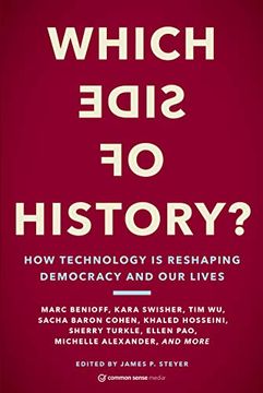 portada Which Side of History?  How Technology is Reshaping Democracy and our Lives