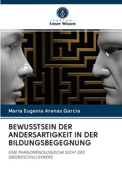 portada Bewusstsein Der Andersartigkeit in Der Bildungsbegegnung (in German)