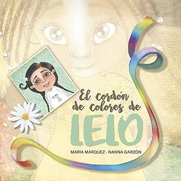 portada El Cordón de Colores de Lelo (in Spanish)