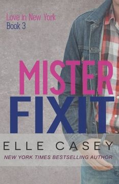 portada Love In New York (Book 3): Mister Fixit (Volume 3)