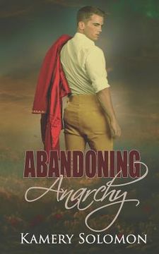 portada Abandoning Anarchy: A Time Travel Romance (in English)