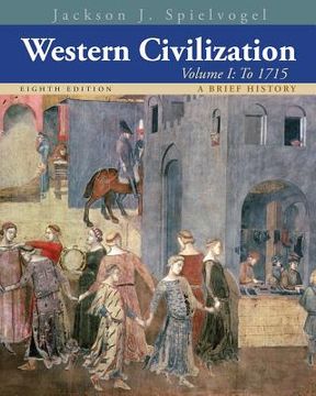 portada western civilization, volume i: a brief history: to 1715