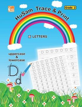 portada HuSam Trace and Print: LETTERS ( uppercase and lowercase ) ( Grade 2 ) ( handwriting tracing printing alphabet practice workbook ) (en Inglés)