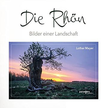 portada Die Rhön -Bilder Einer Landschaft (in German)
