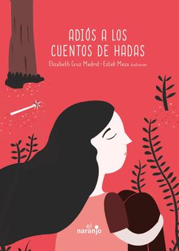 portada Adiós a los cuentos de hadas (in Spanish)