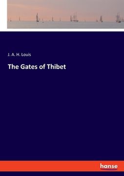 portada The Gates of Thibet (en Inglés)