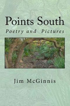 portada Points South: Poetry and Pictures (in English)