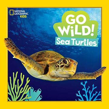portada Go Wild! Sea Turtles (in English)