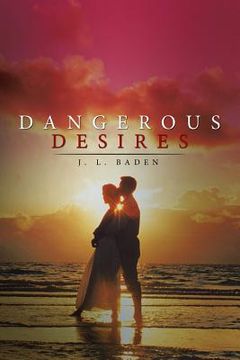 portada Dangerous Desires