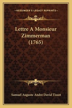 portada Lettre A Monsieur Zimmerman (1765) (in French)