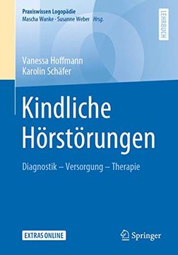 portada Kindliche Hörstörungen: Diagnostik - Versorgung - Therapie (en Alemán)