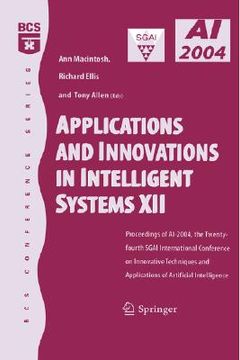portada applications and innovations in intelligent systems xii: proceedings of ai-2004, the twenty-fourth sgai international conference on innhovative techni (en Inglés)