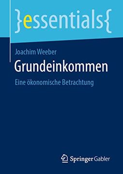 portada Grundeinkommen: Eine Ökonomische Betrachtung (en Alemán)