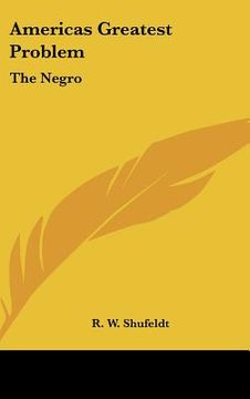 portada americas greatest problem: the negro (en Inglés)