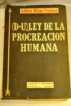 Libro (D+U), Ley De La Procreación Humana (Texto Corregido Y Ampliado