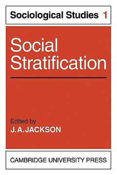 portada Social Stratification: Volume 1, Sociological Studies Paperback (en Inglés)