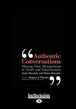 portada authentic conversations: moving from manipulating to truth and commitment (easyread large edition)