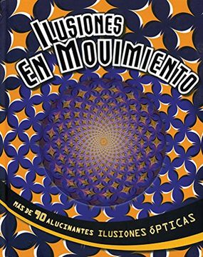 portada Ilusiones en Movimiento (in Spanish)