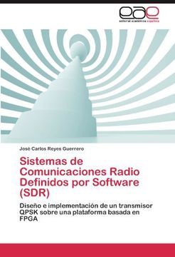 portada Sistemas de Comunicaciones Radio Definidos por Software (Sdr) (in Spanish)