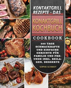 portada Kontaktgrill Rezepte - Das Konaktgrill Kochbuch 2021 (en Alemán)