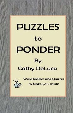 portada Puzzles to Ponder: Word Riddles and Quizzes to Make You Think!