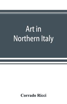 portada Art in Northern Italy (en Inglés)