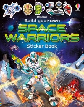 portada Build Your Own Space Warriors Sticker Book